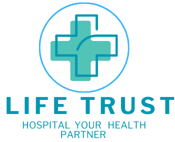 LifeTrust Hospital – Your Health Partner